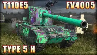 FV4005 ● TYPE 5 H ● T110E5 | World of Tanks Blitz Replays