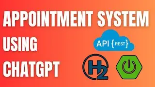 RESTFul | Appointment System from Scratch | ChatGPT | OpenAI | Spring Boot | JPA | Postman | H2