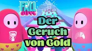 Der Geruch von Gold | Fall Guys #3 | Gameplay [Deutsch]