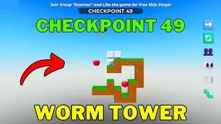 How To Complete Worm Tower Checkpoint 49 | Roblox
