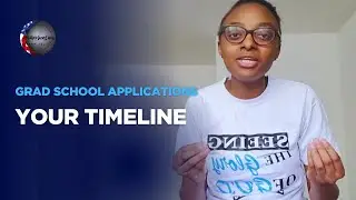 The Grad School Application Timeline || Kutemwa Masafwa