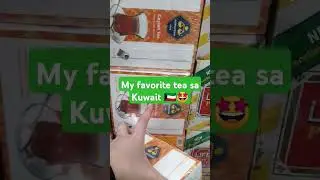 FAVORITE TEA SA KUWAIT 🤩🇰🇼 #tea #delicious #kuwait #ofwlife #OFWKuwait #middleeast #shopping