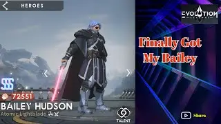 700+ Summons for Bailey Hudson || F2P || Eternal Evolution