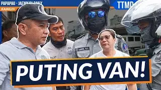 PUTING VAN nangunguha ng motor!! / TTMD- SOG, MMDA -CTED1 clearing operatio - papapau