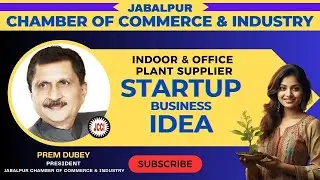Business Startup Ideas||Indoor and office plant suppliers||इनडोर और ऑफिस प्लांट सप्लायर||Prem Dubey|
