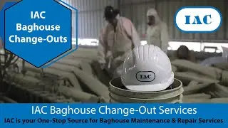 IAC Blue Crew Baghouse Change-Out Services