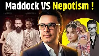 Maddock Films Destroyed Bollywood’s Nepotism !