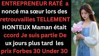 Ma famille m’appelait raté — puis ma couverture Forbes 30 est apparue