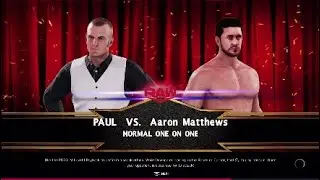 WWE Raw| Paul vs Aaron Matthews WWE2K20