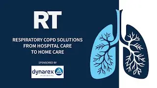 Webinar: Respiratory COPD Solutions from Hospital Care to Home Care