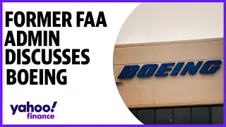 Inside Boeing investigations, fallout with former FAA administrator