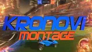 THE KRONOVI MONTAGE ! STREAM MOMENTS, OLDSCHOOL ROCKET LEAGUE GOALS