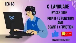 Printf( ) and Scanf( ) in C || Define Printf() and Scanf() Function Explain in Hindi | by cse code..