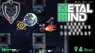 A Look Into Metal Mind - Roguelite Mech Building