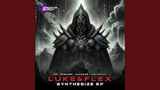 Synthesize (MarAxe Remix)