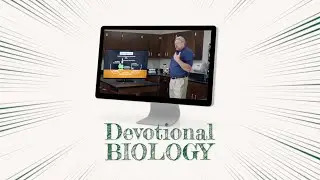 Devotional Biology Quick Look | Homeschool Biology Curriculum from a Christian Worldview