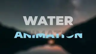 Cool Text Animation | Water Animation Using Only HTML & CSS
