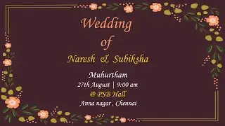Wedding Of Naresh & Subiksha