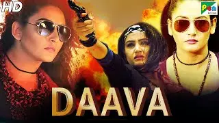 DAAVA (Veera Ranachandi) Full Hindi Dubbed Movie In 20 Mins | Ragini Dwivedi, Ramesh Bhat