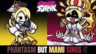 Friday Night Funkin [A Magical Nightmare] Phantasm But Mami Sings It!