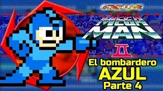 El Bombardero Azul Parte 4 || MegaMan II || GCMx Live