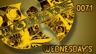 Wu-Tang Wednesday's / 0071