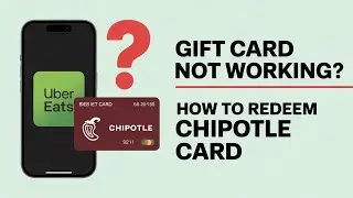 How to Use a Chipotle Gift Card on Uber Eats (Quick Guide)