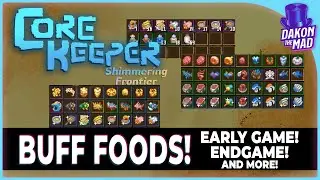 Core Keeper EA | Buff Foods! Early and Endgame! Potions!