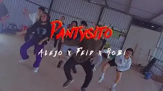 Pantysito - Alejo x Feid x Robi // Choreography by 21BLACKJACK