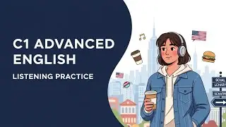 🎧 C1 Advanced English Listening Practice | American Culture 101