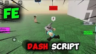 FE Dash script | Universal script📍💨