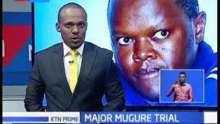 Mj.Peter Mugure fails to take plea at Nyeri high court over gruesome murder of wife and two children