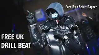 ( FREE ) UK Drill Beat | Prod By Spirit Rapper #ukbeats #hiphopmusic #uk #drill #drillmusic #drill