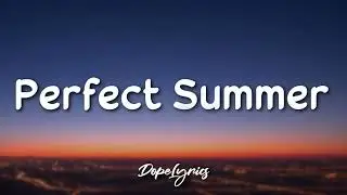 Scott the Pisces - Perfect Summer (feat. Aleesia)(Lyrics)