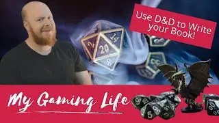 How to use your D&D Campaign to make astonishing books!