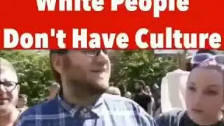 White people have no culture