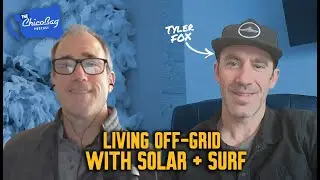 Riding the Wave of Sustainability: Tyler Fox on Surf Culture, Solar Power, and Tiny Homes | Ep 16