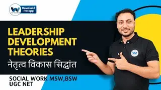 Community organization , Leadership theories for UGC NET JRF, MSW BSW, Social Work
