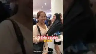 A DAUGHTER SURPRISED BIRTHDAY TO HER OFW MOM #shortvideo #video #viral #ofw #ofwhongkong #vacation