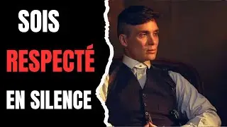 La TECHNIQUE SECRÈTE de THOMAS SHELBY pour imposer le RESPECT sans crier / Motivation 