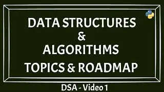 Data Structures And Algorithm Tutorial Topics | Beginner to advanced | Understanding DSA basics