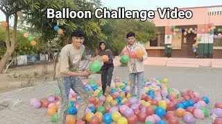 एक्सट्रीम बैलून चैलेंज   💝✅.. balloon challenge video .💖 .#balloon #challenge #ball #viral #sots 💖✅