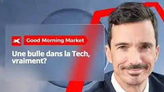 Good Morning Market 14.01.2026 - Une bulle dans la Tech, vraiment ?