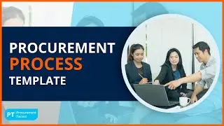 Procurement Process Template | 7 Steps to Streamline Your Process