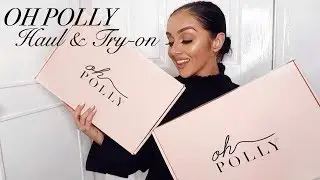 HUGE OH POLLY HAUL & TRY-ON! // GLAM PARTY-WEAR, CLUBBING & NIGHT OUT