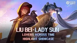 Lovers Across Time Liu Bei & Lady Sun | Skin Showcase | Honor of Kings