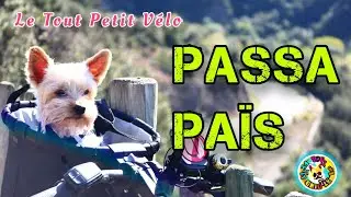 LE TOUT PETIT V&Eacute;LO - PASSA PA&Iuml;S (VOIE VERTE) - 7/7 - JUSQU'&Agrave; B&Eacute;DARIEUX - LE TOUT PETIT GRIOTTE