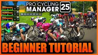 Pro Cycling Manager 25 - GAMEPLAY BEGINNER TUTORIAL - Das m&uuml;sst ihr zum Start wissen!