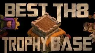 Best Clash Of Clans TownHall 8 Trophy Base! (SpeedBuild)