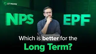 EPF vs NPS: Which is the better long-term investment solution?